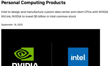 英伟达50亿美元投资英特尔获批 芯片行业迎历史性变革 英伟达50亿美元投资英特尔获批 芯片行业迎历史性变革